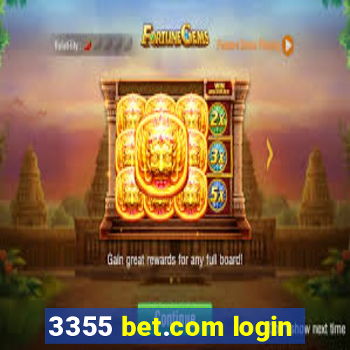 3355 bet.com login